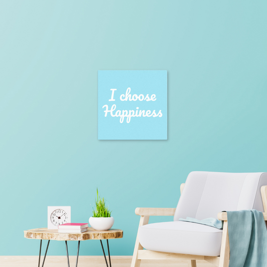I choose Happiness Canvas