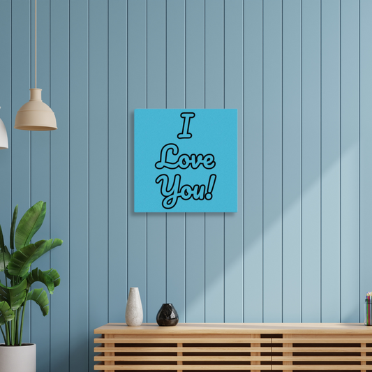 I love you! Canvas Blue