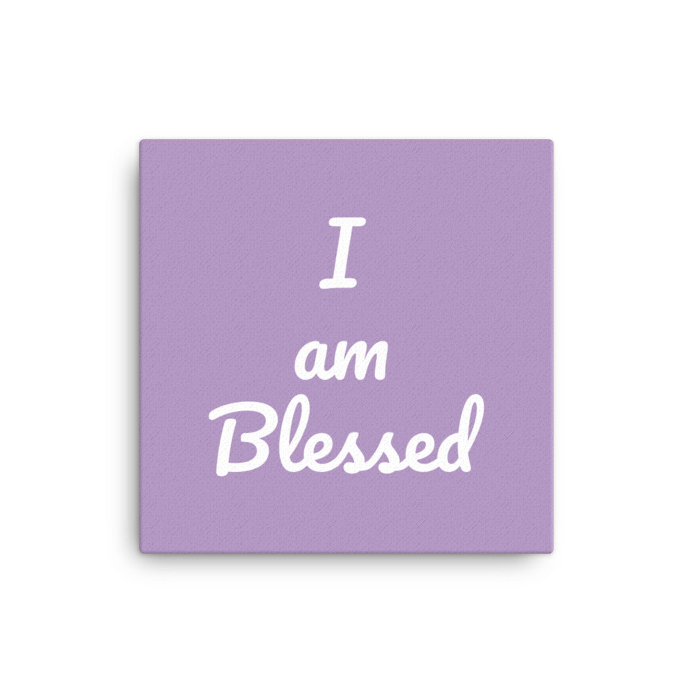 I am Blessed Canvas
